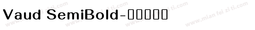 Vaud SemiBold字体转换